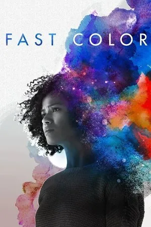 Fast Color: Gücünü Serbest Bırak 2018