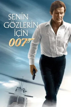 Senin Gözlerin İçin | For Your Eyes Only 1981