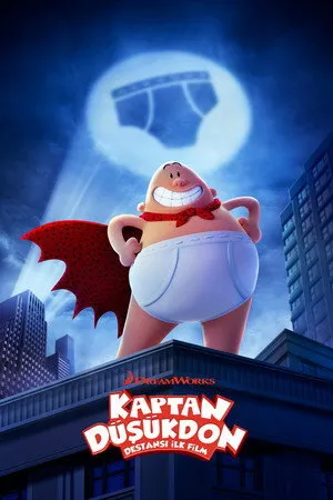 Kaptan Düşükdon: Destansı İlk Film 2017