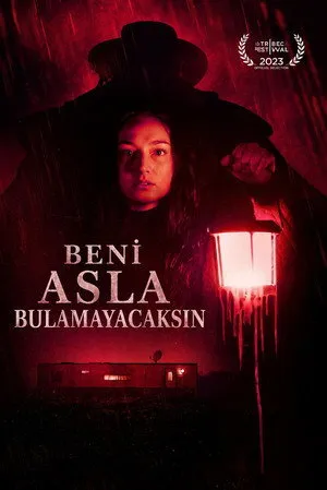 Beni Asla Bulamayacaksın | You'll Never Find Me 2023