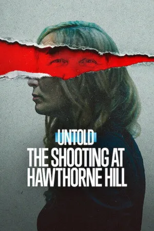 Untold: The Shooting at Hawthorne Hill 2026
