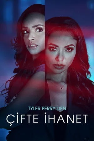 Tyler Perry'den Çifte İhanet | Tyler Perry's Duplicity 2025