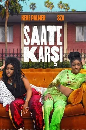 Saate Karşı | One of Them Days 2025