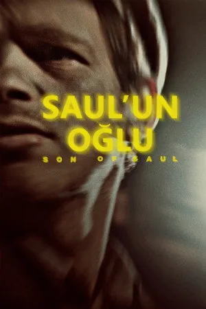 Saul'un Oğlu | Son of Saul 2015