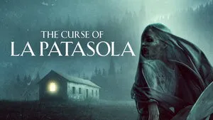 The Curse of La Patasola 2022