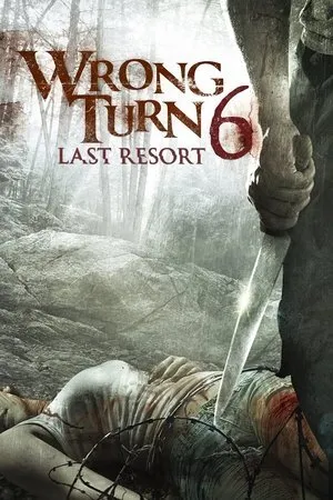 Korku Kapanı 6: Son Çare | Wrong Turn 6: Last Resort 2014