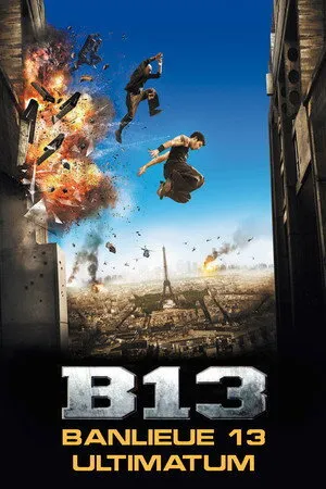 Bölge 13 - Ultimatom |  District 13: Ultimatum 2009