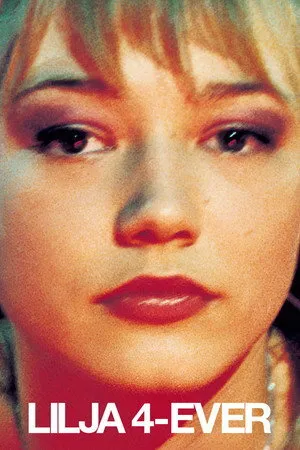 Daima Lilya | Lilya 4-Ever 2002
