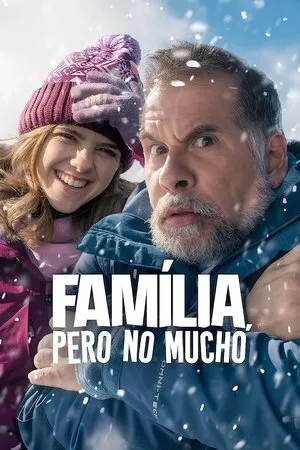 Siz Babama Bakmayın | Família, Pero No Mucho 2025