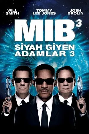 Siyah Giyen Adamlar 3 | Men in Black 3 2012
