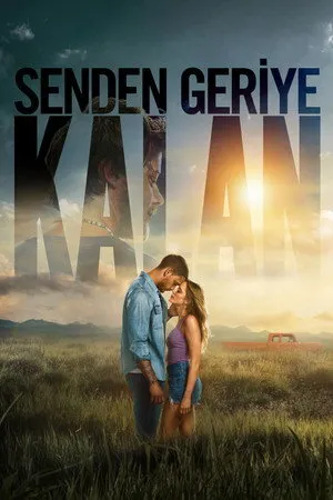 Senden Geriye Kalan | Reminders of Him 2026