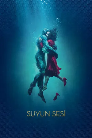 Suyun Sesi | The Shape of Water 2017