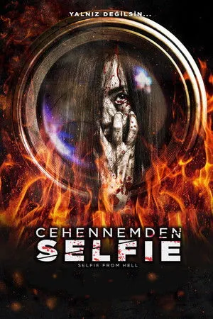 Cehennemden Selfie | Selfie From Hell 2018