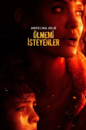 Ölmemi İsteyenler | Those Who Wish Me Dead 2021