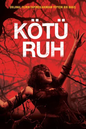 Kötü Ruh | Evil Dead 2013 (Sinema Versiyonu)