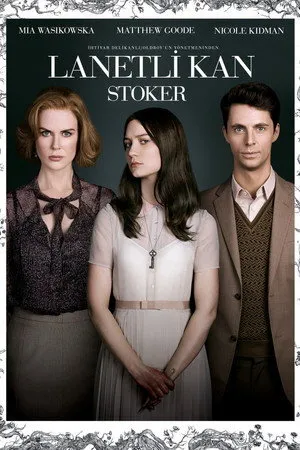 Lanetli Kan | Stoker 2013