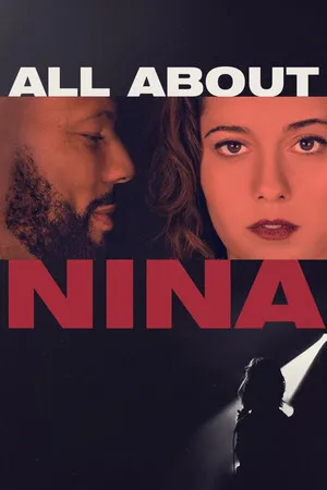 Nina Hakkında Her Şey | All About Nina 2018