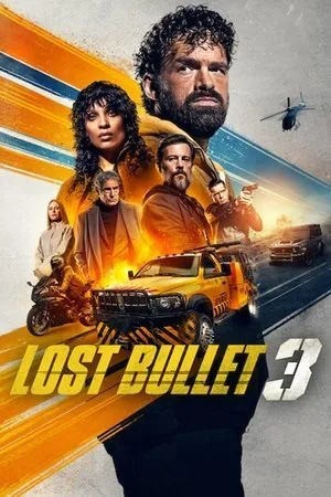 Kayıp Mermi 3 | Lost Bullet 3 2025