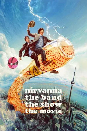 Nirvanna the Band the Show the Movie 2025