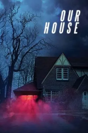 Our House 2018