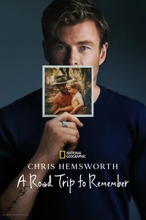 Chris Hemsworth: Unutulmaz Bir Yolculuk 2025