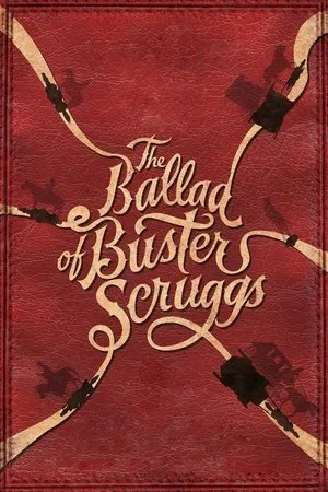 Vahşi Batı Hikayeleri | The Ballad of Buster Scruggs 2018