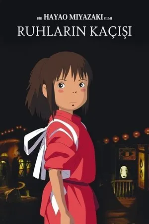 Ruhların Kaçışı | Spirited Away 2001