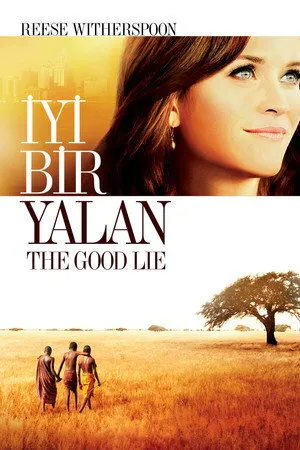 İyi Bir Yalan | The Good Lie 2014
